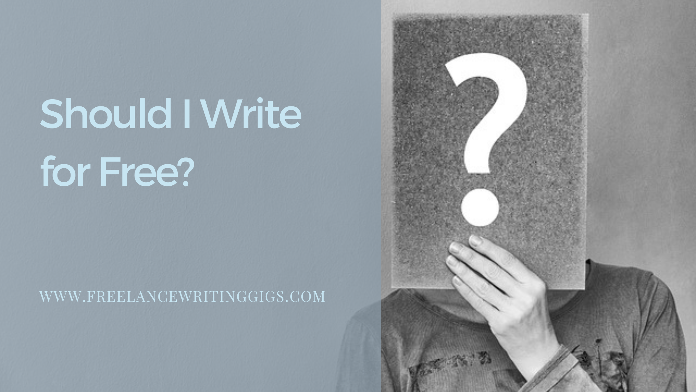 Should I Write for Free?