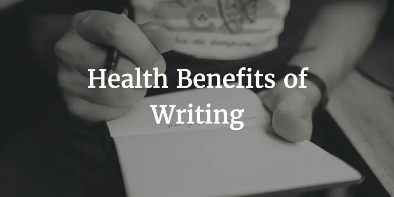 Writing Benefits Mind Body And Spirit