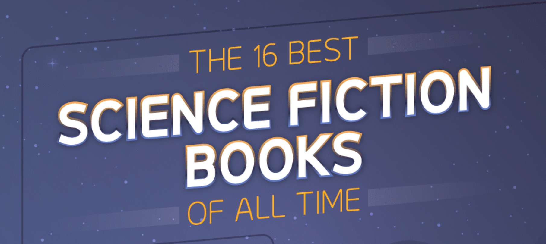 Top 16 Science Fiction Books of All Time
