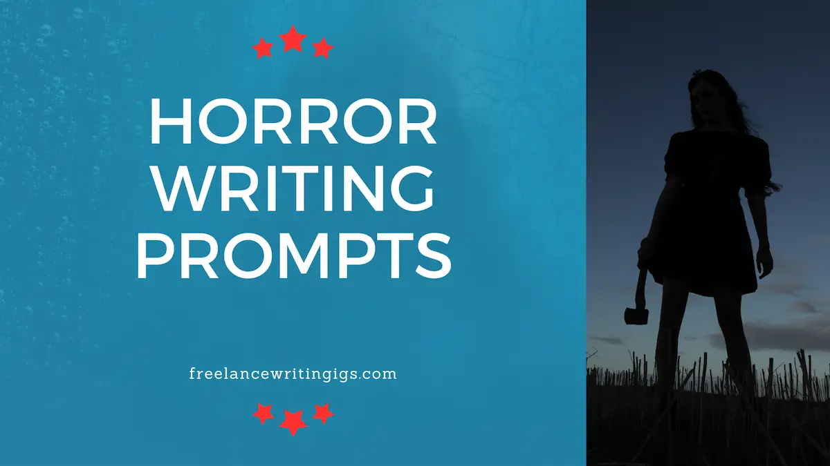 Horror Writing Prompts 2023 Edition