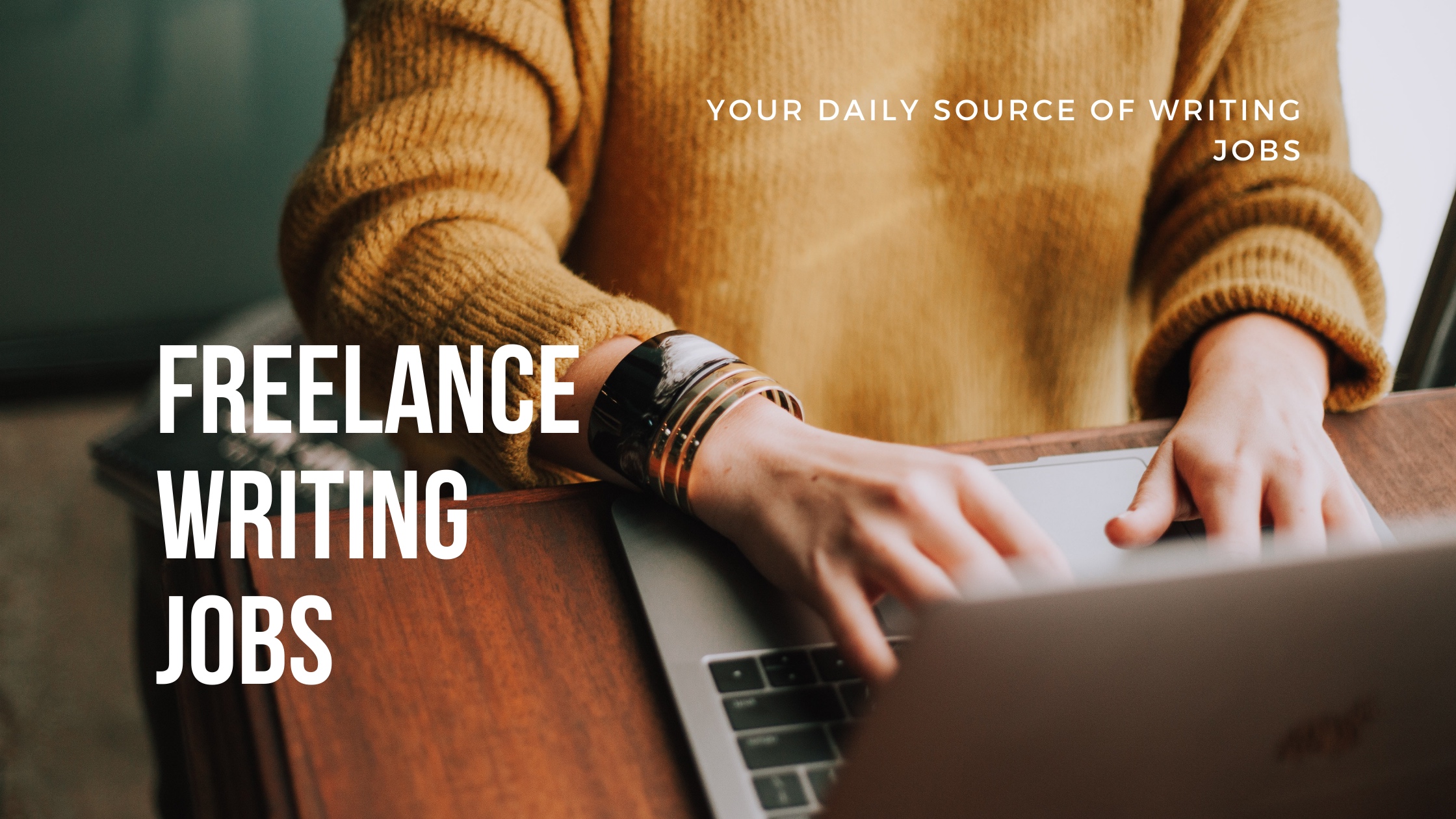 Freelance Writing Jobs, July 8, 2022