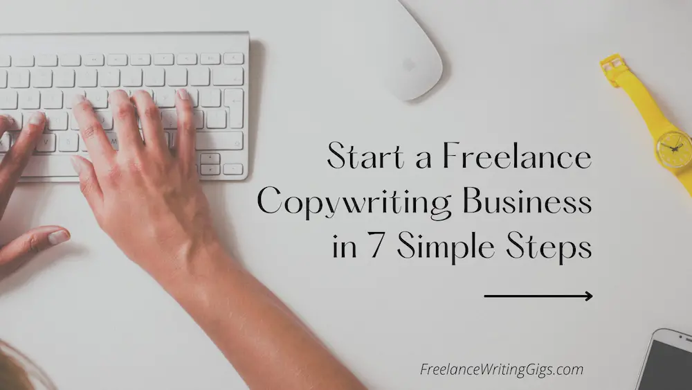 How to start a copywriting business