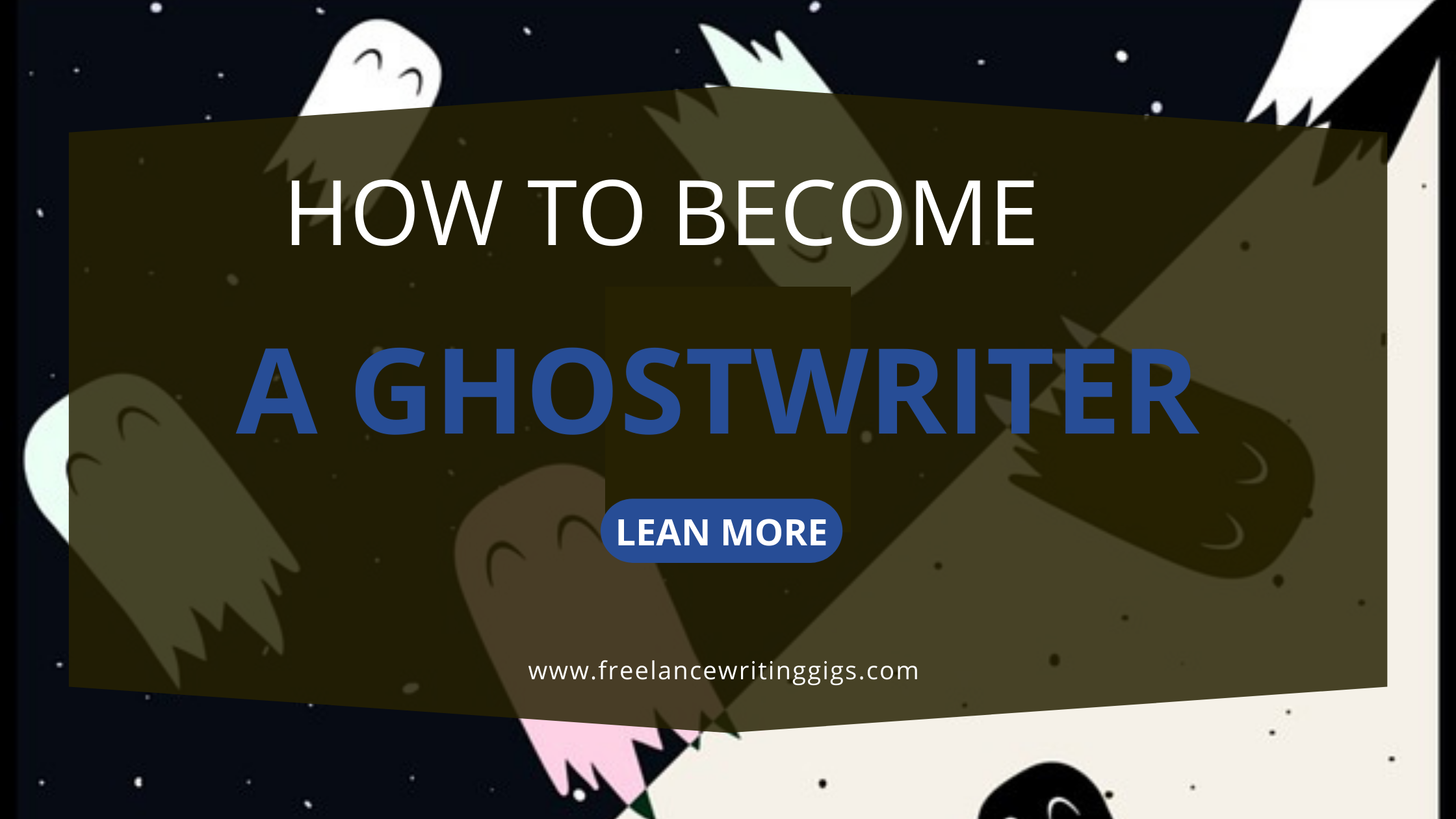 How to Become a Ghostwriter: A 5-Step Guide