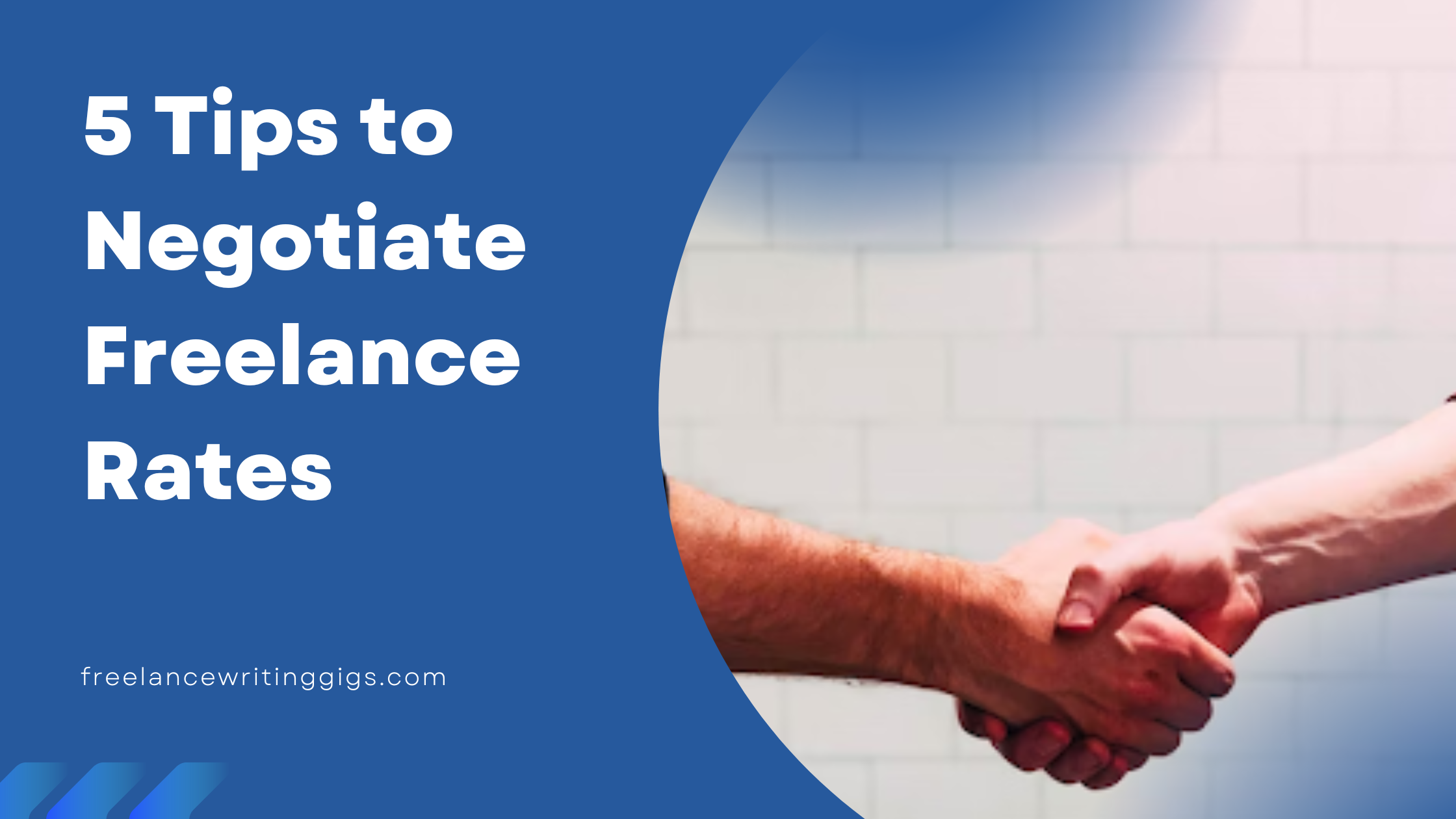 5 Win-Win Tips to Negotiate Freelance Rates