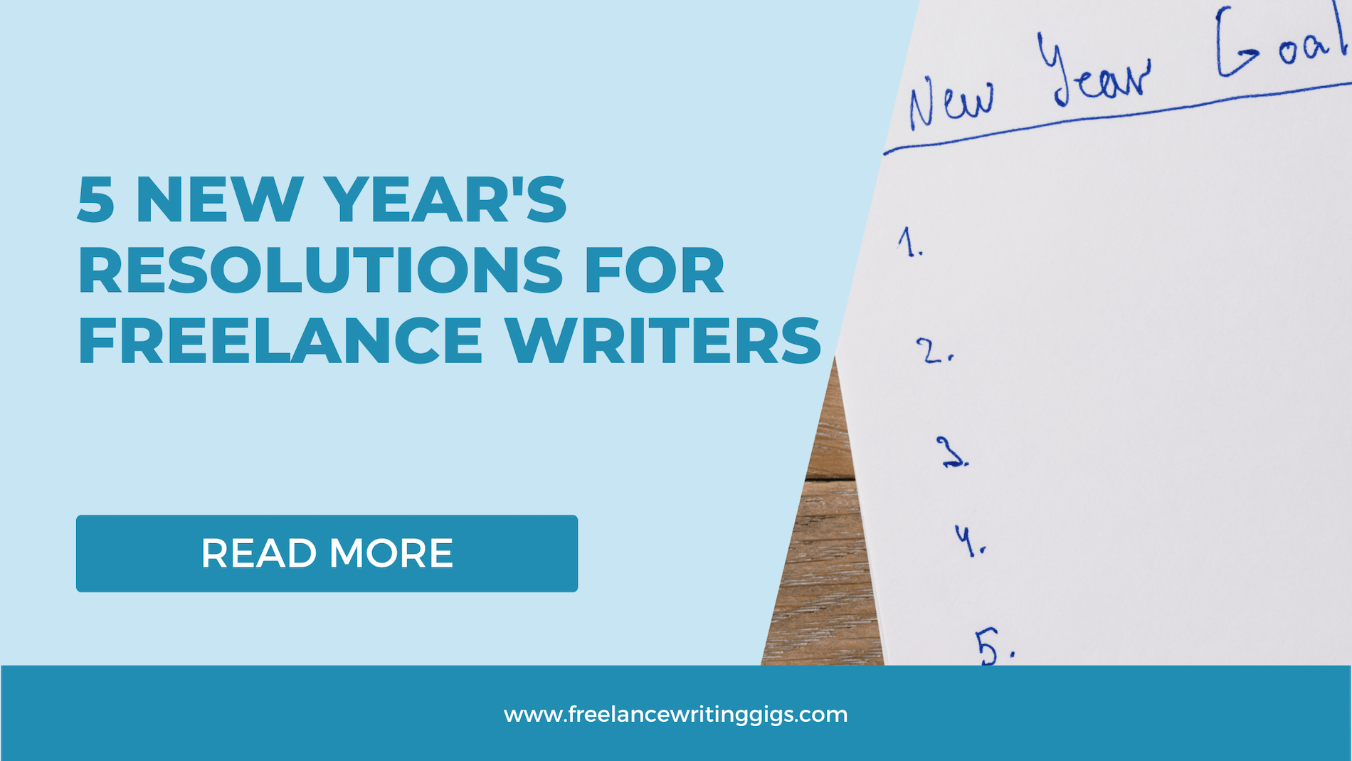 5 New Year’s Resolutions for Freelance Writers