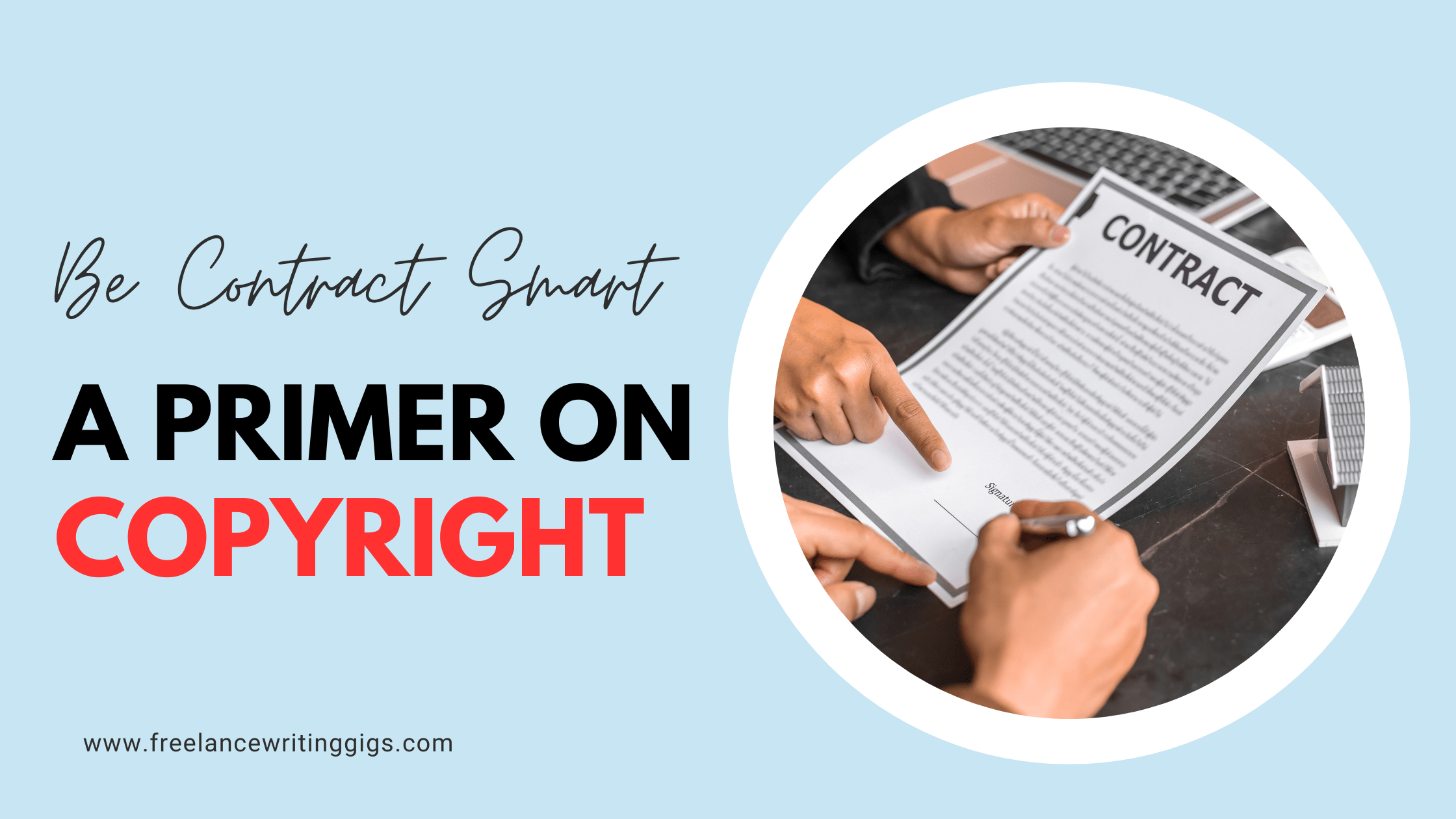 Be Contract Smart: 13 Copyright Terms to Know
