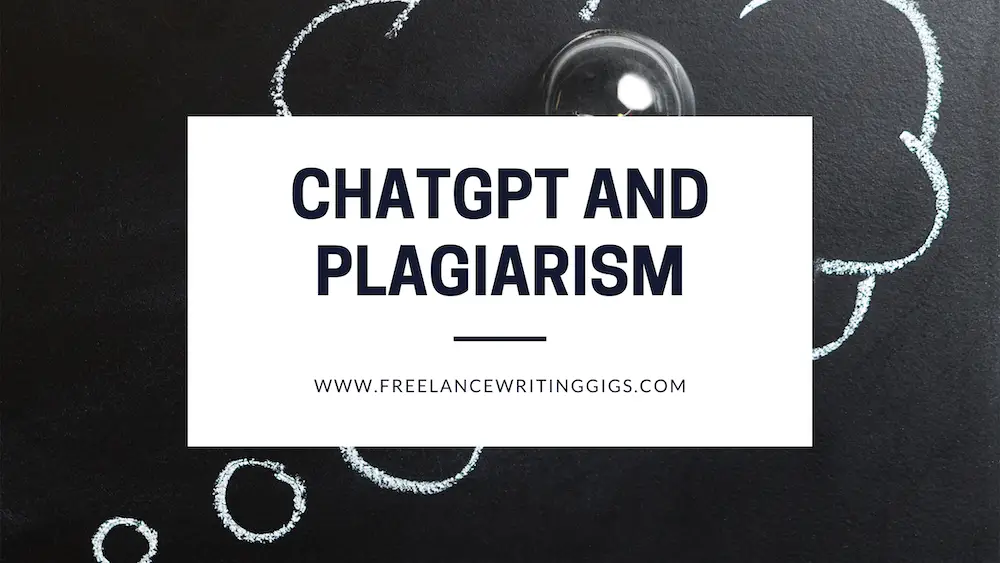ChatGPT and Plagiarism: Understanding the Risks and Solutions for Freelancers