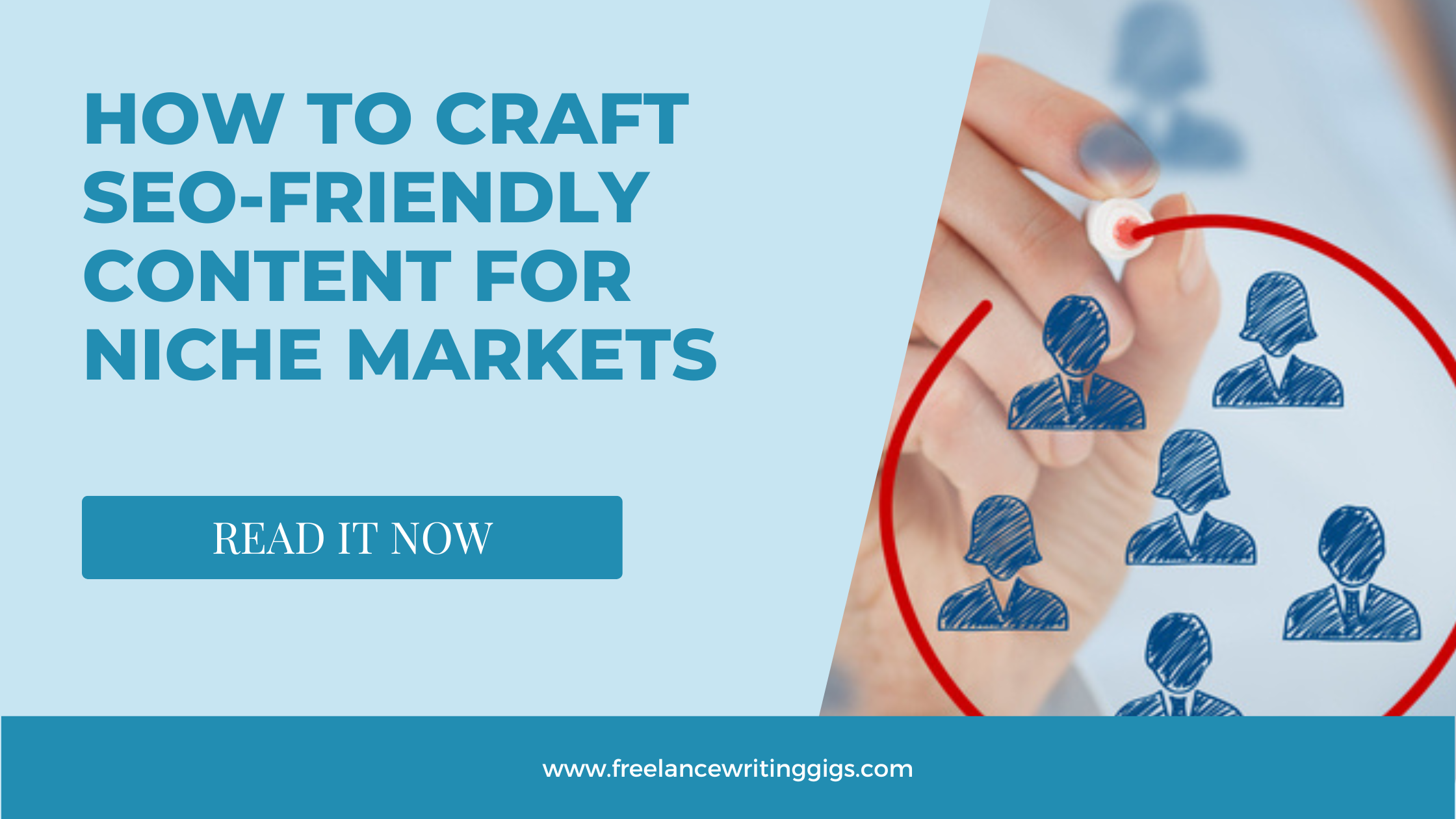 How to Craft SEO-Friendly Content for Niche Markets