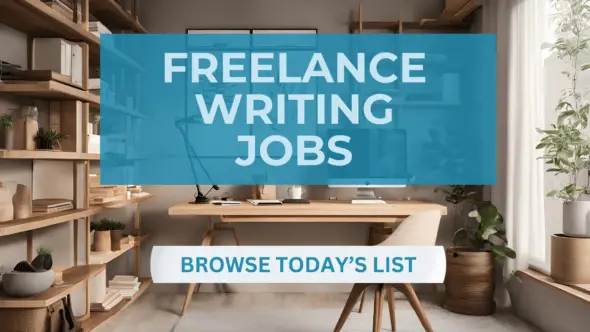 Freelance Writing Jobs, March 24, 2025